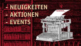 Bild Newsletter. Alte Schreibmaschine mit Text Neuigkeiten, Aktionen und Events